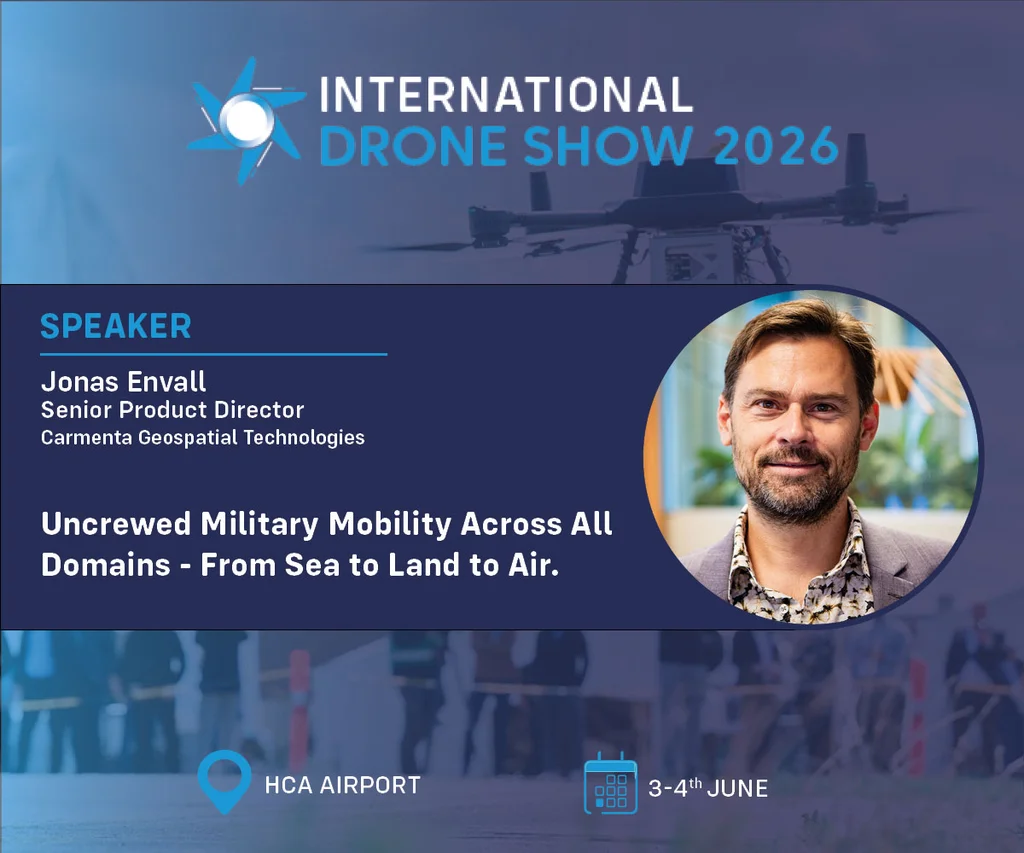 At this year's International Drone Show, Carmenta's Senior Product Director UAS, Jonas Envall, will host a talk on the subject “Uncrewed Military Mobility Across All Domains – From Sea to Land to Air”.